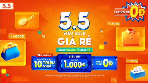 Shopee 5.5: FreeShip 0Đ, Voucher SPayLater 10 Triệu Đơn 0Đ