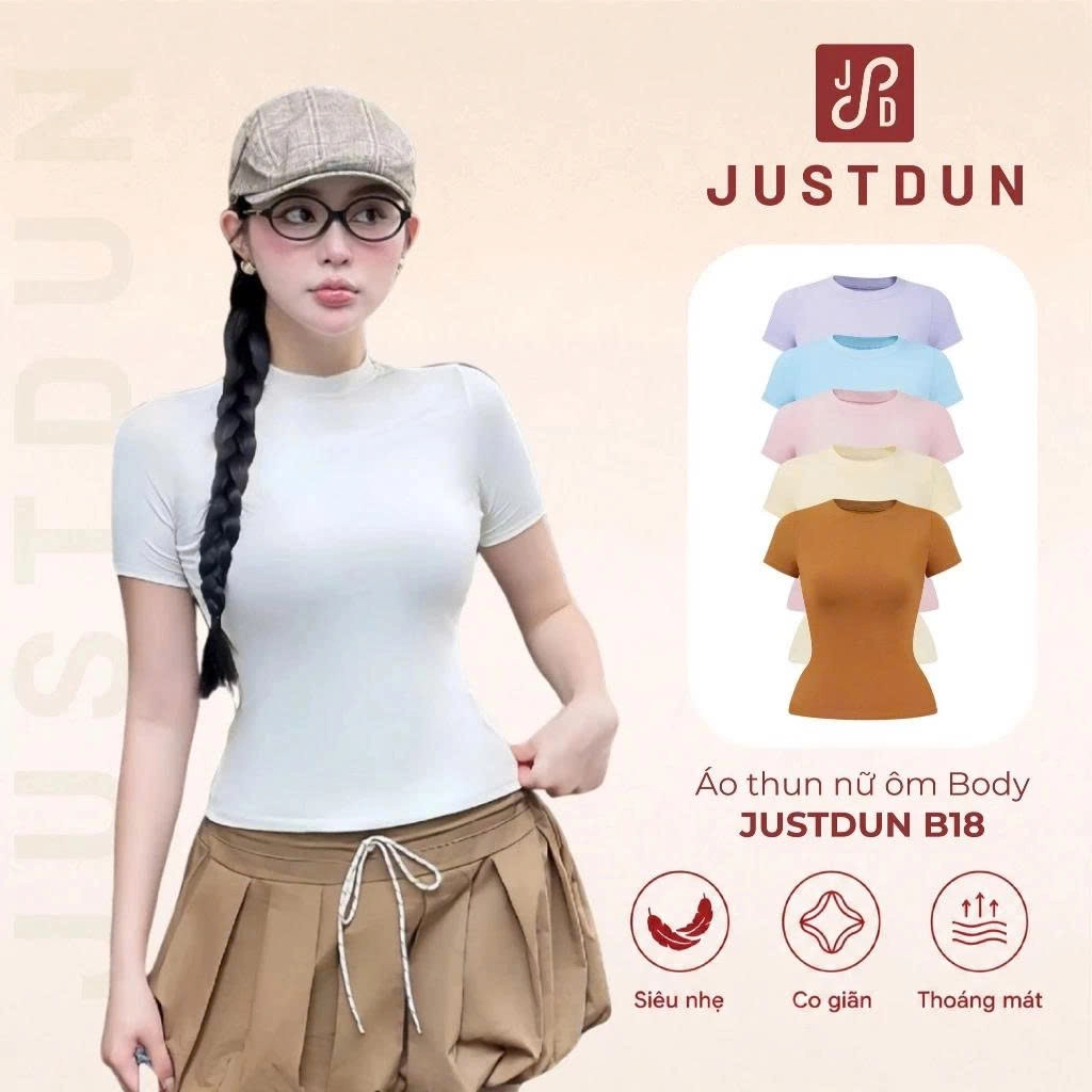 Áo Thun Nữ Ôm Body JUSTDUN B18 Cổ Tròn Tay Ngắn, Cotton Mịn Co Giãn 4 Chiều